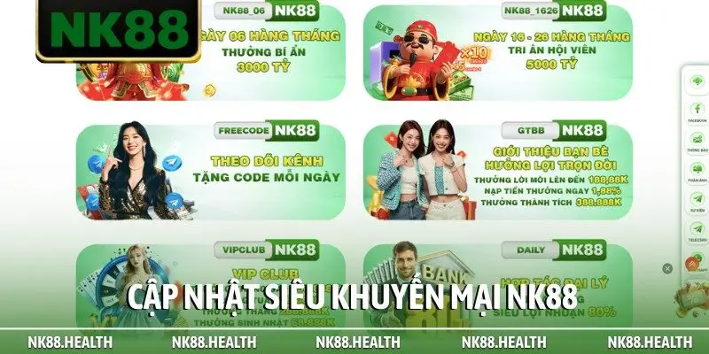 Cập nhật siêu khuyến mại NK88