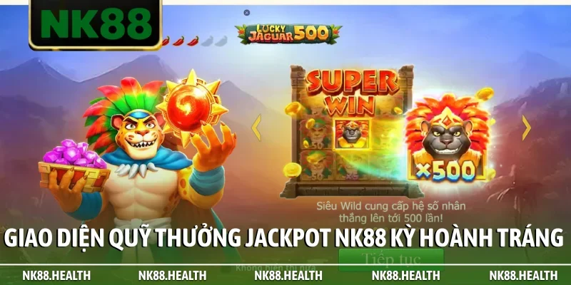 Giao diện quỹ thưởng Jackpot NK88 kỳ hoành tráng