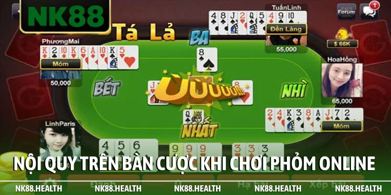 Nội quy trên bàn cược khi chơi Phỏm online